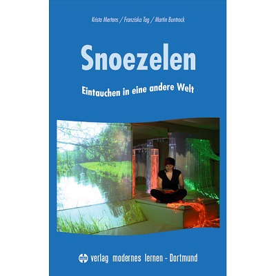 Sport-Thieme Buch „Snoezelen – Eintauchen in eine andere Welt“ Sport-Thieme Buch „Snoezelen – Eintauchen in eine andere Welt“
